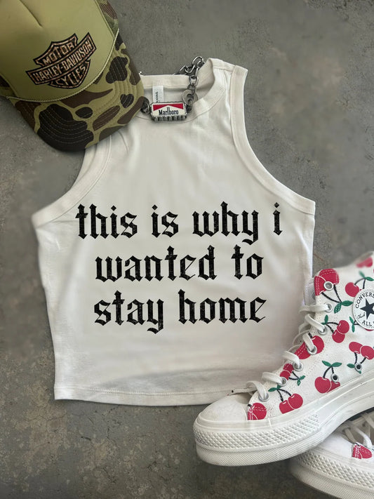 Stay Home Tank